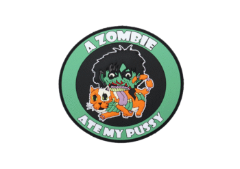 ZOMBIES ATE MY PUSSY PATCH